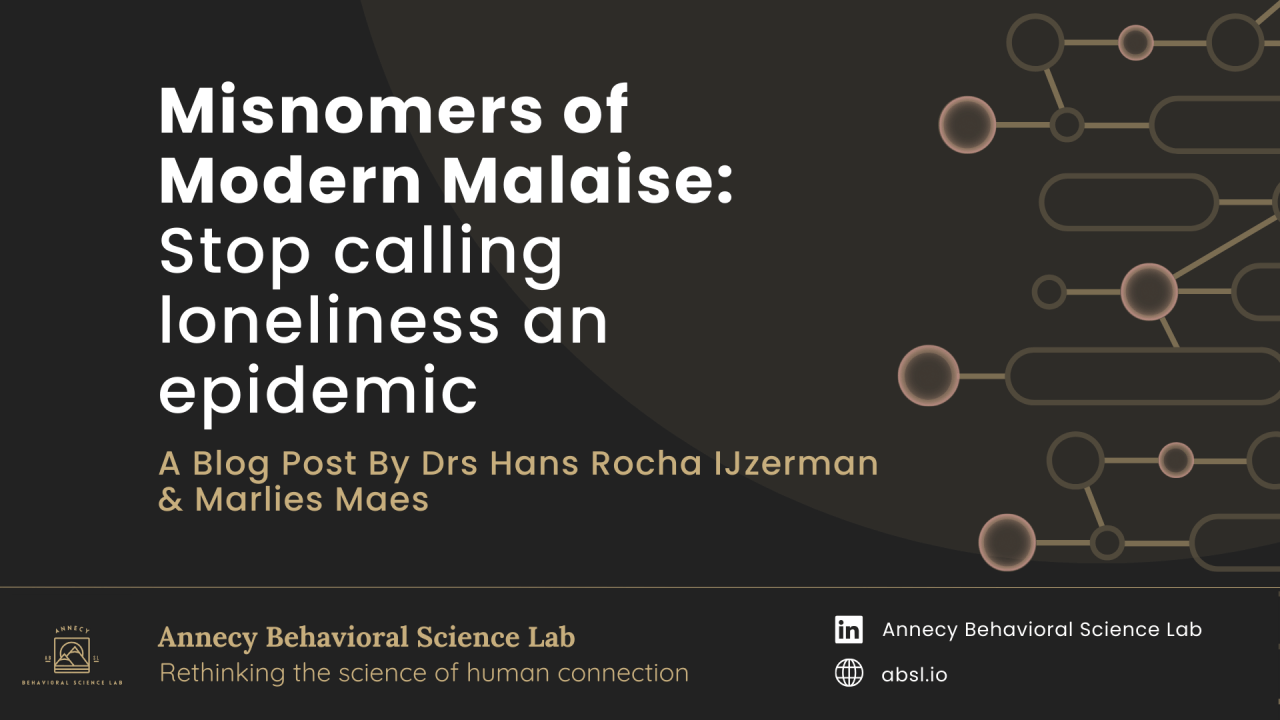 Read more about the article Misnomers of Modern Malaise: Stop calling loneliness an epidemic