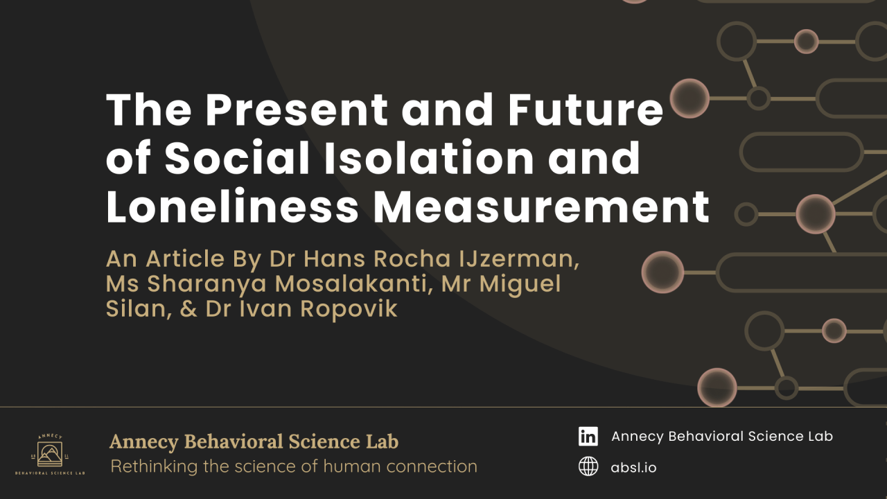 Read more about the article The Present and Future of Social Isolation and Loneliness Measurement