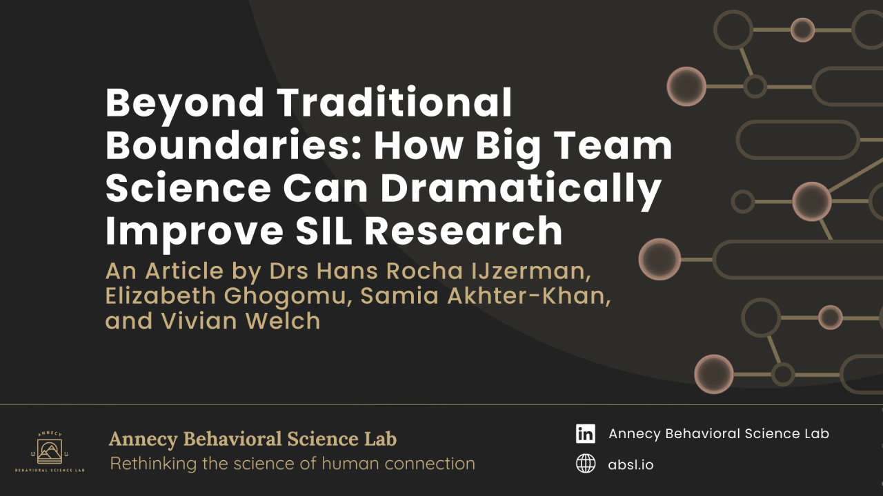 You are currently viewing Beyond Traditional Boundaries: How Big Team Science Can Dramatically Improve SIL Research
